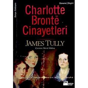 Charlotte Bronte Cinayetleri James Tully