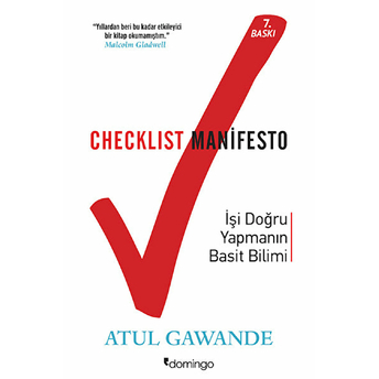 Checklist Manifesto Işler Nasıl Doğru Yapılır Atul Gawande