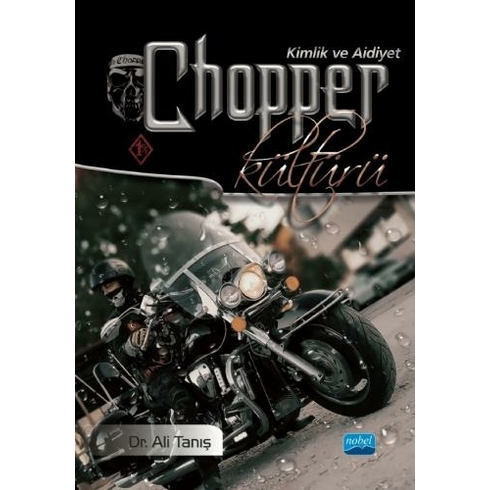 Chopper Kültürü Kimlik Ve Aidiyet - Ali Tanış