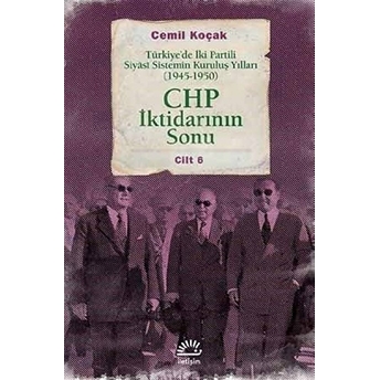 Chp Iktidarının Sonu Cemil Koçak