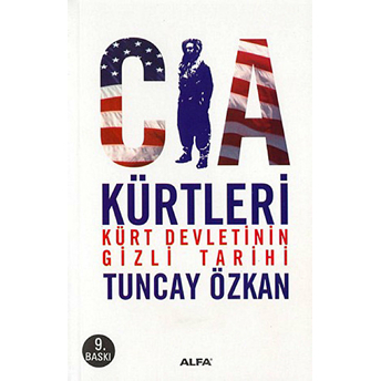 Cıa Kürtleri Tuncay Özkan