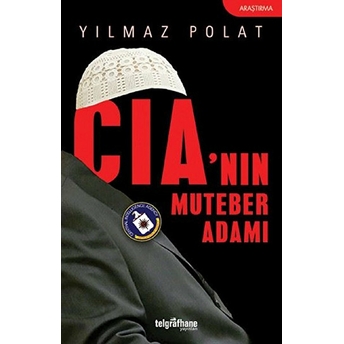 Cia’nın Muteber Adamı