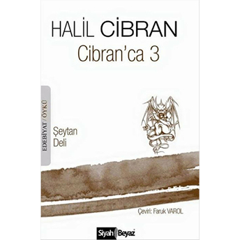 Cibran'Ca 3 : Şeytan - Deli Halil Cibran