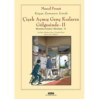 Çiçek Açmış Genç Kızların Gölgesinde - 2 Marcel Proust