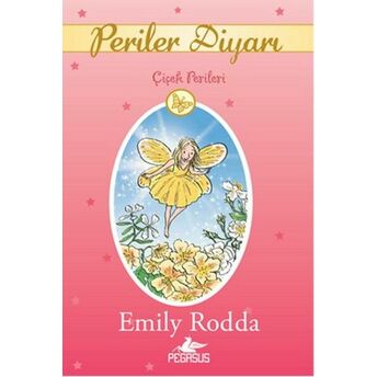 Çiçek Perileri / Periler Diyarı 2 Emily Rodda