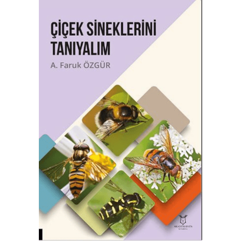 Çiçek Sineklerini Tanıyalım A. Faruk Özgür