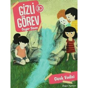 Çiçek Vadisi - Gizli Görev 10 Özgür Sinan