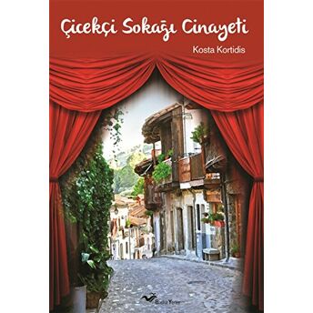 Çiçekçi Sokağı Cinayeti Kosta Kortidis