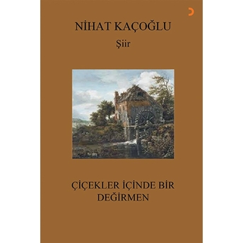 Çiçekler Içinde Bir Değirmen