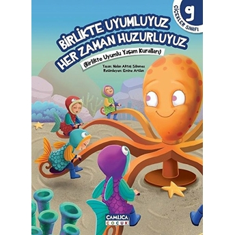 Çiçekler Sınıfı 9 - Birlikte Uyumluyuz Her Zaman Huzurluyuz Nalan Aktaş Sönmez