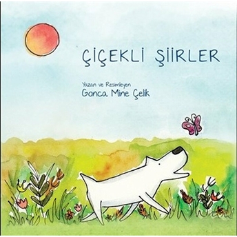 Çiçekli Şiirler Gonca Mine Çelik