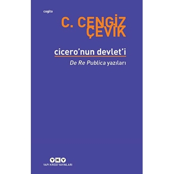 Cicero'nun Devlet'i C. Cengiz Çevik