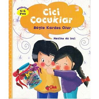 Cici Çocuklar - Mesaj Kavanozu Nezihe Ak Inci