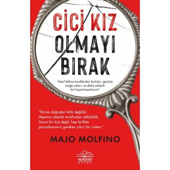 Cici Kız Olmayı Bırak Majo Molfino