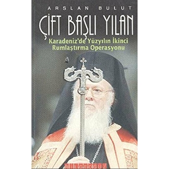 Çift Başlı Yılan Arslan Bulut