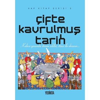 Çifte Kavrulmuş Tarih - Kolektif