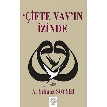 Çifte Vav'ın Izinde