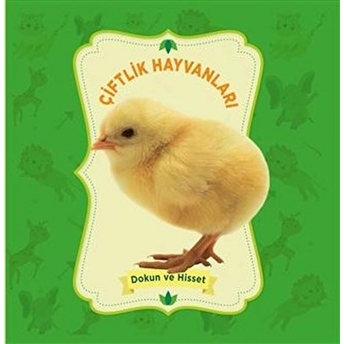 Çiftlik Hayvanları - Dokun Ve Hisset Kolektıf