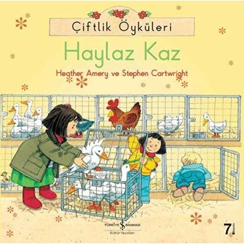 Çiftlik Öyküleri - Haylaz Kaz Stephen Cartwright