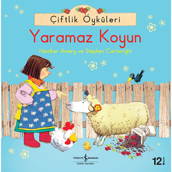 Çiftlik Öyküleri - Yaramaz Koyun Heather Amery