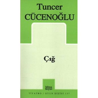 Çığ Tuncer Cücenoğlu