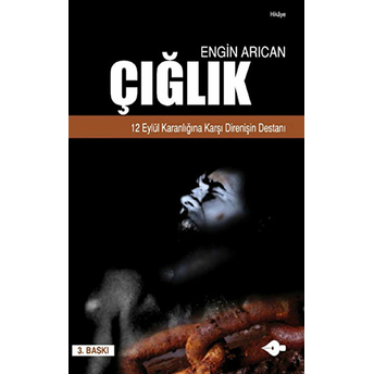 Çığlık Engin Arıcan