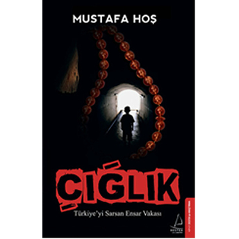 Çığlık Mustafa Hoş