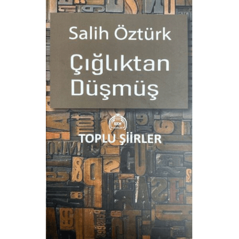 Çığlıktan Düşmüş Salih Öztürk