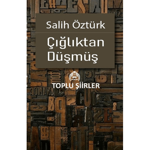 Çığlıktan Düşmüş Salih Öztürk