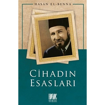 Cihadın Esasları Hasan El-Benna