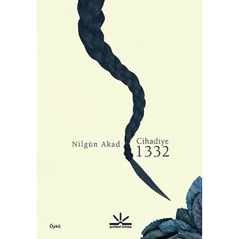 Cihadiye 1332 - Nilgün Akad