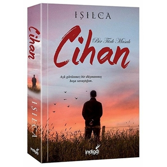 Cihan - Bir Türk Masalı Işılca