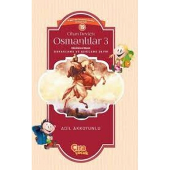 Cihan Devleti Osmanlılar 1 Adil Akkoyunlu