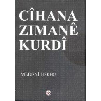 Cihana Zimane Kurdi Medeni Ferho