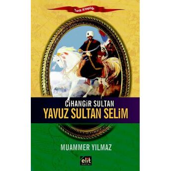 Cihangir Sultan-Yavuz Sultan Selim Muammer Yılmaz