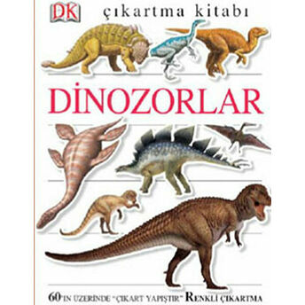 Çıkartma Kitabı: Dinozorlar Amanda Rayner