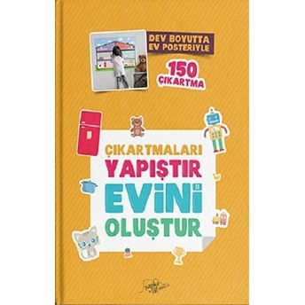 Çıkartmaları Yapıştır Evini Oluştur - Dev Boyutta Ev Posteriyle, 150 Çıkartma Kolektif