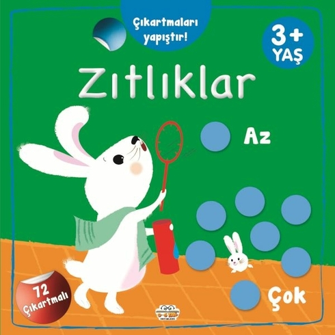 Çıkartmaları Yapıştır-Zıtlıklar (Az-Çok) Kolektif