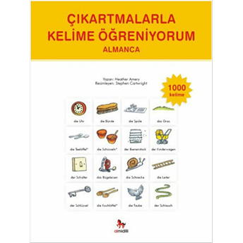 Çıkartmalarla Kelime Öğreniyorum - Almanca 1000 Kelime Heather Amery