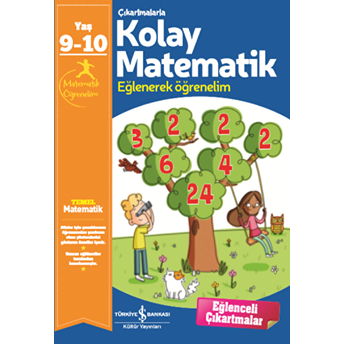 Çıkartmalarla Kolay Matematik (9-10 Yaş) Kolektif