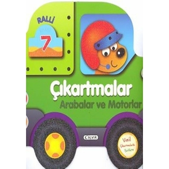 Çıkartmalarla Taşıtları Tasarla - Arabalar Ve Motorlar Kolektif