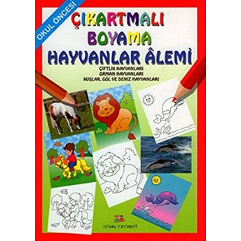 Çıkartmalı Boyama - Hayvanlar Alemi Asım Uysal