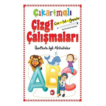 Çıkartmalı Çizgi Çalışmaları - Harflerle Ilgili Aktiviteler Kolektif