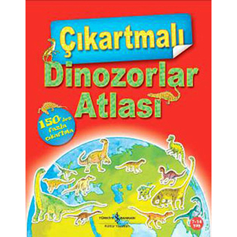 Çıkartmalı Dinozorlar Atlası David Burnie