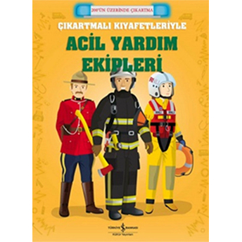 Çıkartmalı Kıyafetleriyle Acil Yardım Ekipleri Kolektif