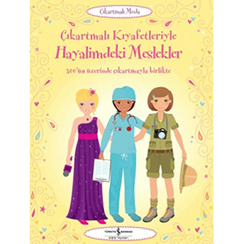 Çıkartmalı Kıyafetleriyle - Hayalimdeki Meslekler Emily Bon