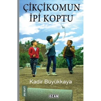 Çikçikomun Ipi Koptu