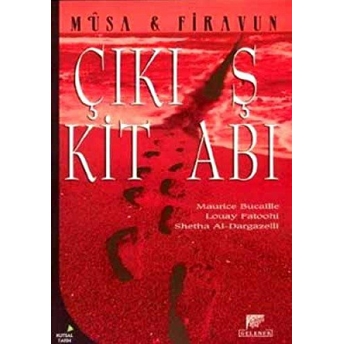 Çıkış Kitabı Musa & Firavun Louay Fatoohi