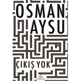 Çıkış Yok Osman Aysu