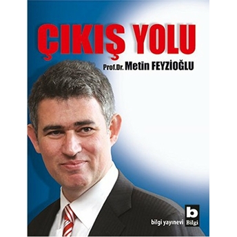 Çıkış Yolu Metin Feyzioğlu